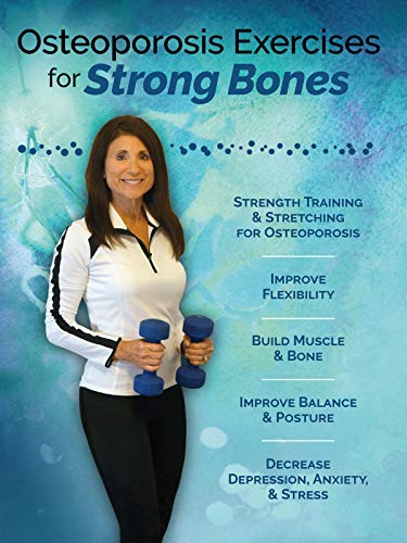 Osteoporosis Exercises for Strong Bones